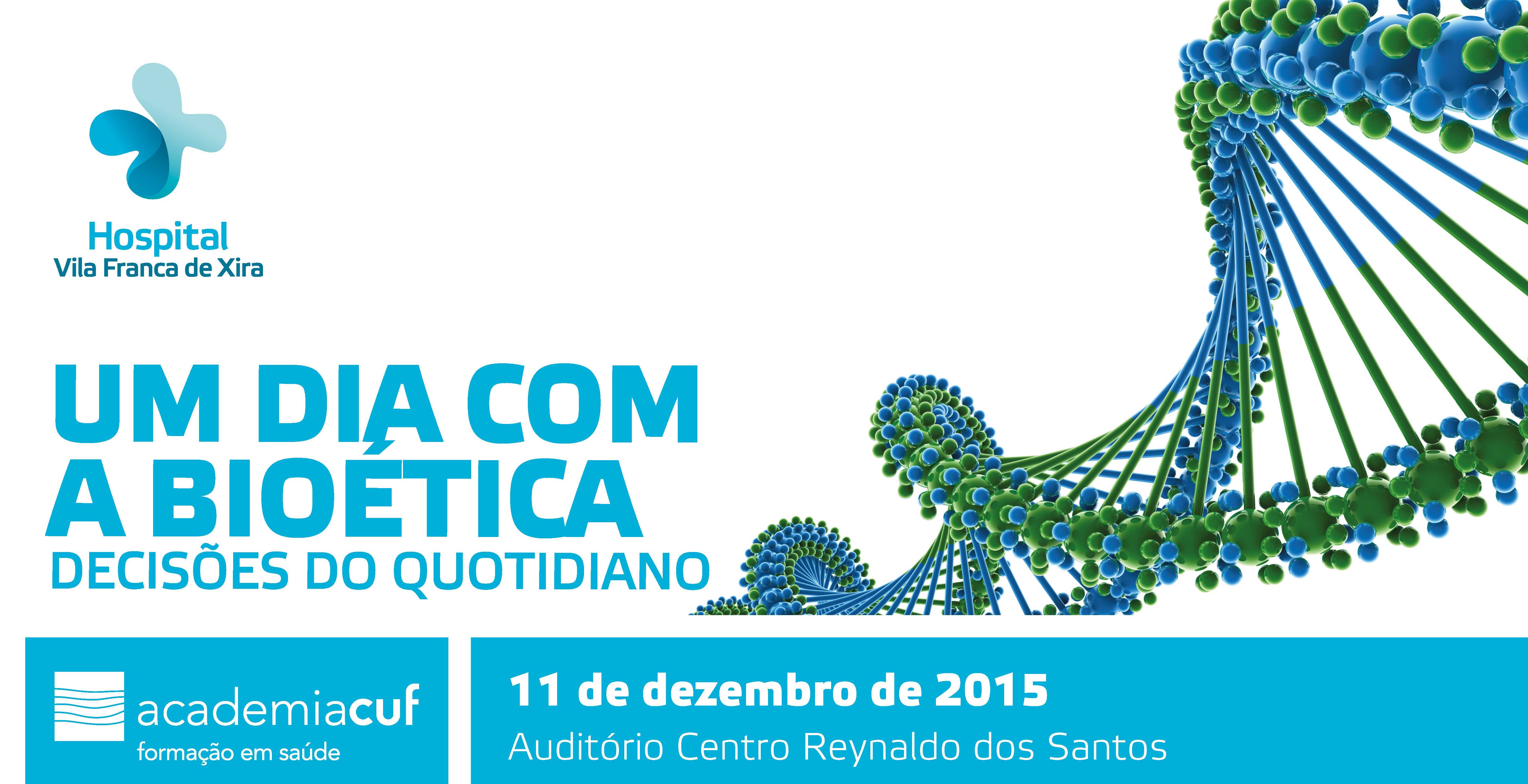 hospital-de-vila-franca-de-xira-Um dia com a Bioética – Decisões do quotidiano